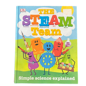 DK The STEAM Team - Simple Science Explained - Hard Cover